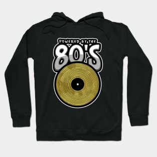 POWERED By The 1980 Retro 80s Hoodie